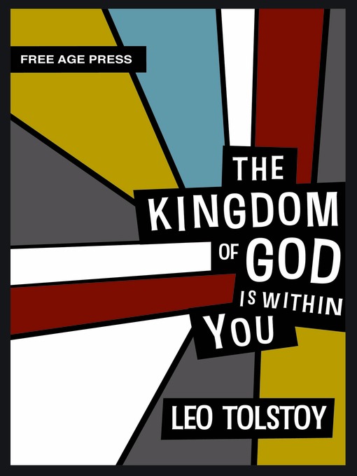 Title details for The Kingdom of God is Within You by Leo Tolstoy - Available